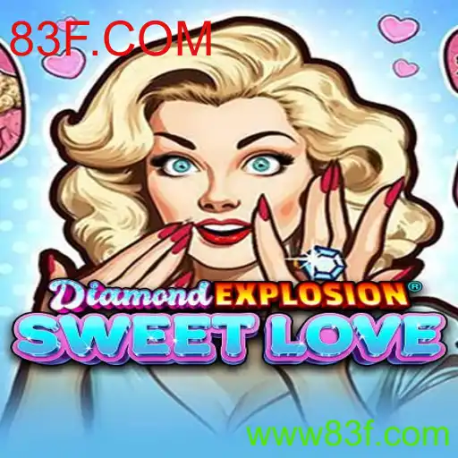 Descubra o Fascinante Mundo de DiamondExplosionSweetLove